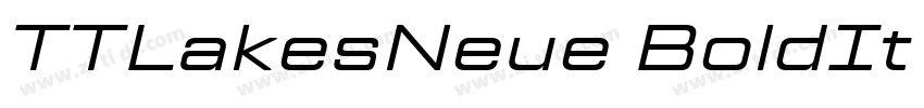TTLakesNeue BoldIt R字体转换 TTLakesNeue BoldIt R字体转换